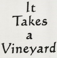 "It Takes a Vineyard" Kitchen Towel