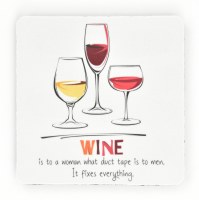 4" Square Wine Fixes Everything Rubber Coaster