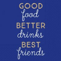 5" Square Blue Good Food Better Drinks Best Friends Beverage Napkins