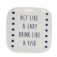 6" Square White and Blue Act Like A Lady Ceramic Plate