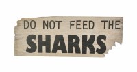 16" Do Not Feed The Sharks Plaque