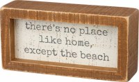 6" x 3" No Place Like Beach Plaque