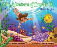 Adventures Of Camillia N. Under The Sea