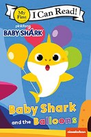 Baby Shark and the Balloons Children's Book