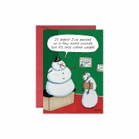 "Only Water Weight" Snowman Christmas Card