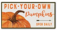 20" Pick Your Own Pumpkins Embossed Metal Wall Plaque Fall and Thanksgiving Decoration