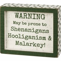 5" x 6" White with Green Shamrocks Prone to Shenanigans Wood Box Plaque