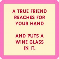 4" Square Beige With Light Pink Border A True Friend Coaster