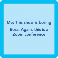 4" Square Light Blue With Blue Border Boring Zoom Conference Coaster