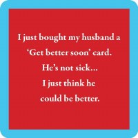 4" Square Red With Light Blue Border Get Better Soon Card Coaster