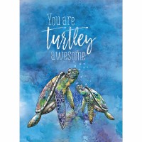 "You Are Turtley Awesome" Greeting Card