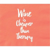 5" Square "Wine is Cheaper Than Therapy" Beverage Napkin