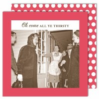 5" Square "Oh Come All Ye Thirsty" Beverage Napkin