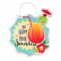 22" "It's Happy Hour Somewhere" Door Hanger