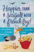 18" x 12" Happier Than a Seagull With a French Fry" Mini Coastal Garden Flag