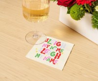 5" Square "Sleigh My Name Sleigh My Name" Christmas Beverage Napkins