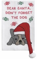 21" x 14" "Dear Santa, Don't Forget the Dog" Dog Wearing a Santa Hat Christmas Kitchen Towel by Mud Pie