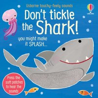 Don't Tickle the Shark Children's Book