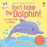 Don't Tickle the Dolphin Children's Book