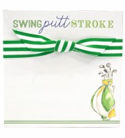 5.5" Sq Golf Clubs "Swing Putt Stroke" Note Pad
