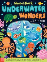 Glow in the Dark Underwater Wonders Children's Activity Book