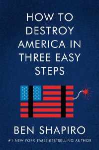 How to Destroy America in Three Easy Steps [Paperback]