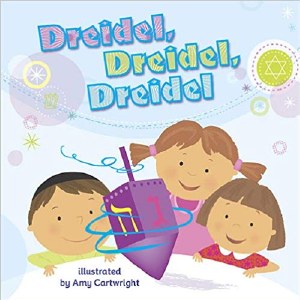 Dreidel, Dreidel, Dreidel [Hardcover]