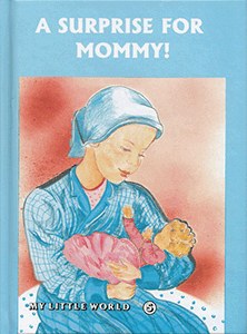 A Surprise for Mommy [Hardcover]