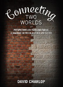 Connecting Two Worlds [Hardcover]