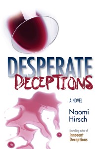 Desperate Deceptions [Hardcover]