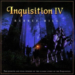 Inquisition 4 by Rebbee Hill CD