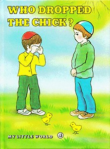 Who Dropped the Chick? [Hardcover]