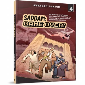Saddam: Game Over Comic Story Volume 4 [Hardcover]