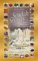 Seudah Secrets Elul to Adar [Hardcover]