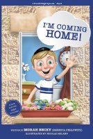 I’m Coming Home! [Hardcover]