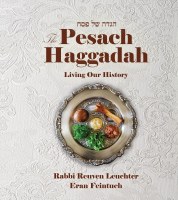 The Pesach Haggadah Living Our History [Hardcover]