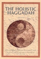Holistic Haggadah [Hardcover]