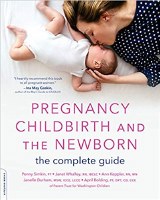 Pregnancy Childbirth and the Newborn The Complete Guide [Paperback]