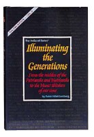 Illuminating The Generations [Paperback]