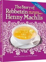 The Story of Rebbetzin Henny Machlis [Hardcover]