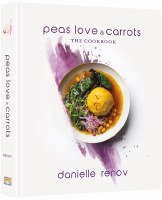 Peas, Love and Carrots The Cookbook [Hardcover]