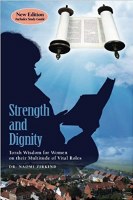 Strength and Dignity [Paperback]