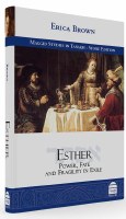 Esther Power Fate and Fragility in Exile [Hardcover]