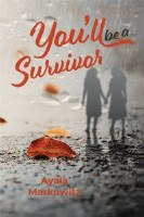 You'll be a Survivor [Hardcover]