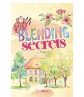 Blending Secrets [Hardcover]