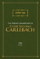 The Torah Commentary of Rabbi Shlomo Carlebach Exodus [Hardcover]