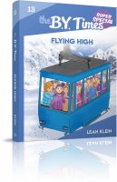 The B.Y. Times Volume 13 Flying High [Paperback]