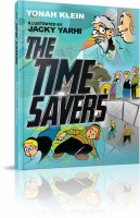 The Time Savers Comic Story [Hardcover]