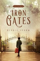 Iron Gates [Hardcover]