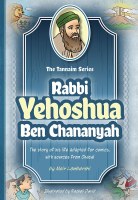 The Tannaim Series Comic Story Rabbi Yehoshua ben Chananya [Hardcover]